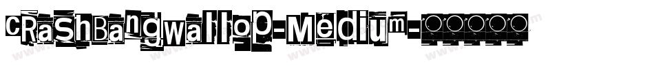 CrashBangWallop-Medium字体转换