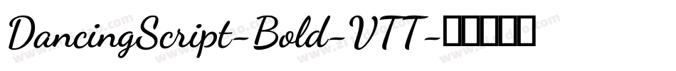 DancingScript-Bold-VTT字体转换
