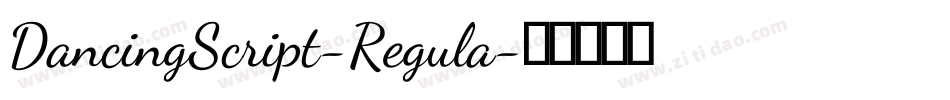 DancingScript-Regula字体转换
