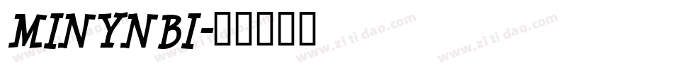 MINYNBI字体转换