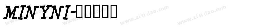 MINYNI字体转换