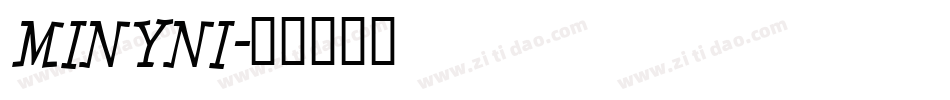 MINYNI字体转换