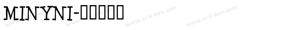 MINYNI字体转换