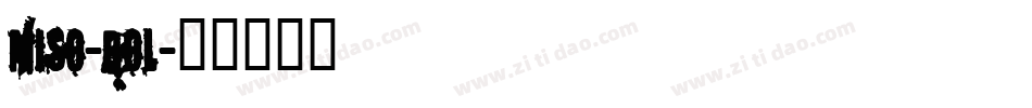 MISO-BOL字体转换