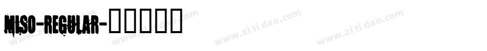 miso-regular字体转换