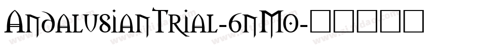 AndalusianTrial-6nMo字体转换