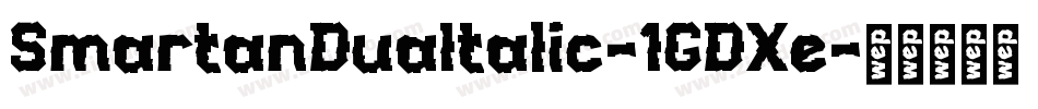 SmartanDuaItalic-1GDXe字体转换