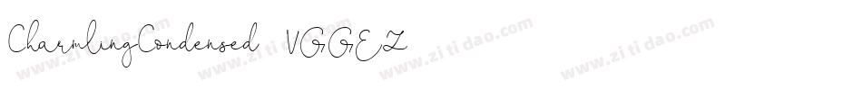 CharmlingCondensed-VGGEZ字体转换