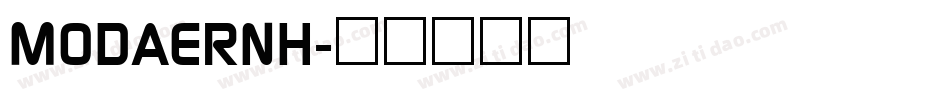 MODAERNH字体转换