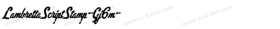 LambrettaScriptStamp-Gj6m字体转换