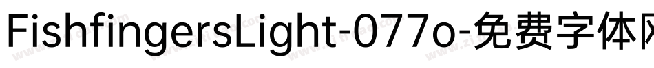 FishfingersLight-077o字体转换