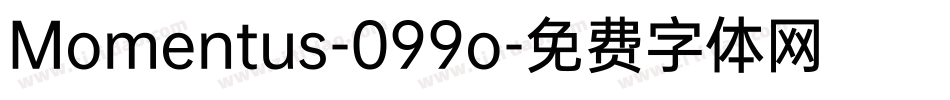 Momentus-099o字体转换