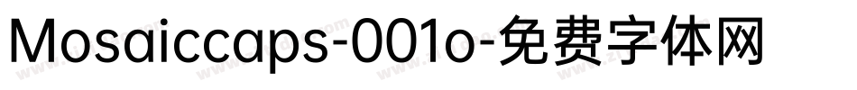 Mosaiccaps-001o字体转换