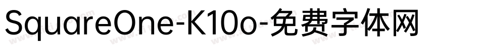 SquareOne-K10o字体转换