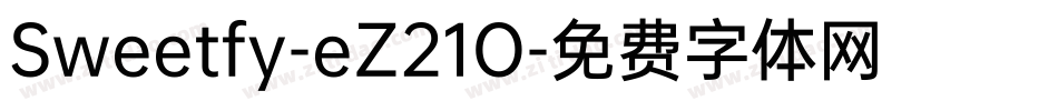 Sweetfy-eZ21O字体转换