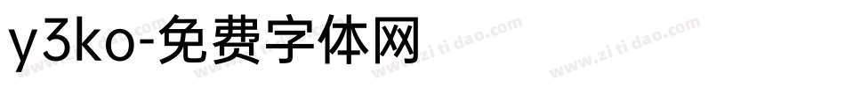 y3ko字体转换