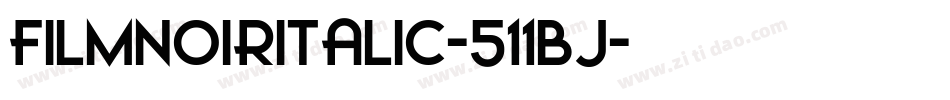 FilmNoirItalic-511Bj字体转换