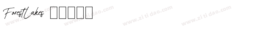 ForestLakes字体转换