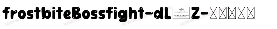 FrostbiteBossFight-dL0Z字体转换