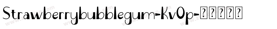 Strawberrybubblegum-Kv0p字体转换