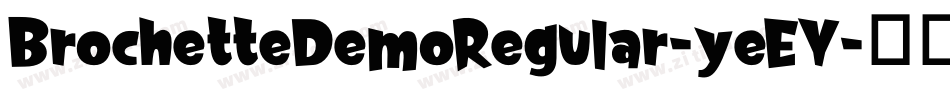 BrochetteDemoRegular-yeEY字体转换