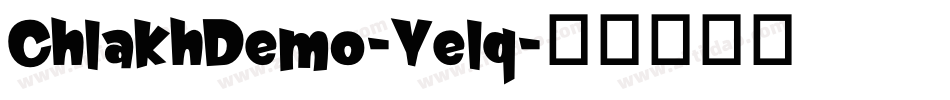 ChlakhDemo-Yelq字体转换