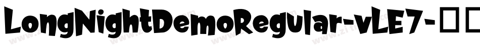 LongNightDemoRegular-vLE7字体转换
