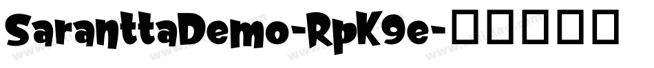 SaranttaDemo-RpK9e字体转换