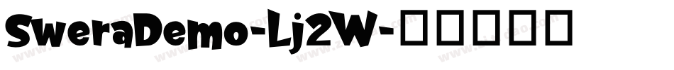 SweraDemo-Lj2W字体转换