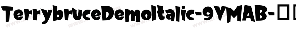 TerrybruceDemoItalic-9YMAB字体转换