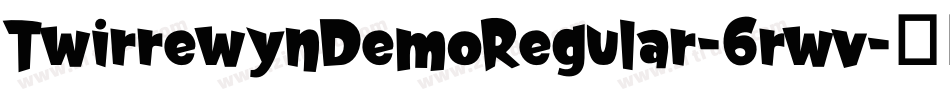 TwirrewynDemoRegular-6rwv字体转换