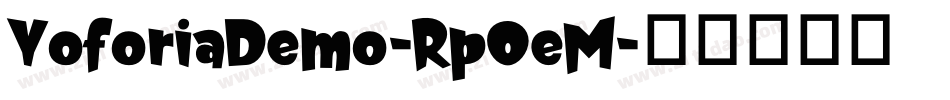 YoforiaDemo-Rp0eM字体转换