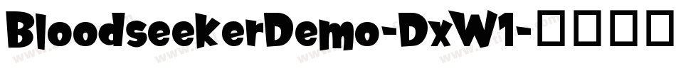 BloodseekerDemo-DxW1字体转换