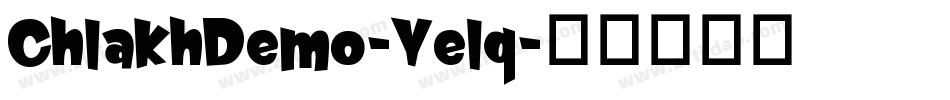 ChlakhDemo-Yelq字体转换