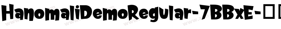 HanomaliDemoRegular-7BBxE字体转换