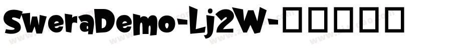 SweraDemo-Lj2W字体转换