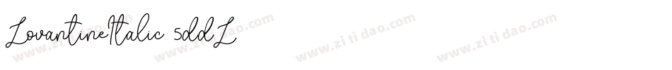 LovantineItalic-5ddL字体转换