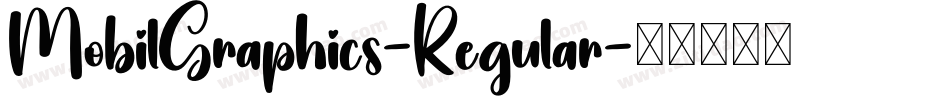 MobilGraphics-Regular字体转换