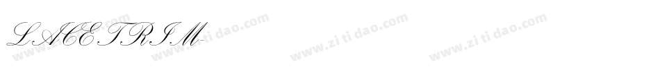 LACETRIM字体转换