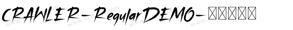 CRAWLER-RegularDEMO字体转换 CRAWLER-RegularDEMO字体转换