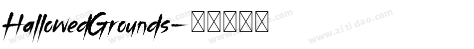 HallowedGrounds字体转换