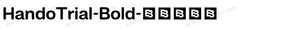 HandoTrial-Bold字体转换