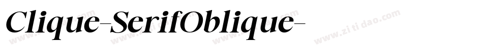 Clique-SerifOblique字体转换