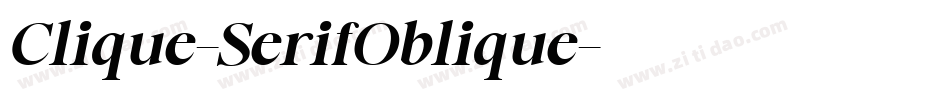 Clique-SerifOblique字体转换