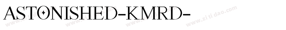Astonished-KMrD字体转换