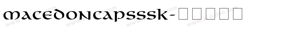 MacedonCapsSSK字体转换