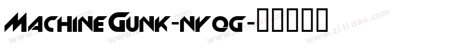 MachineGunk-nyqg字体转换