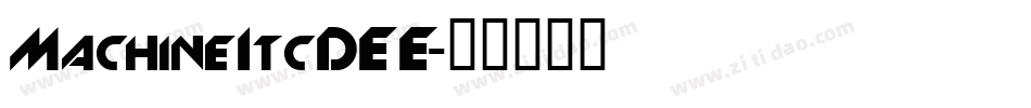 MachineItcDEE字体转换