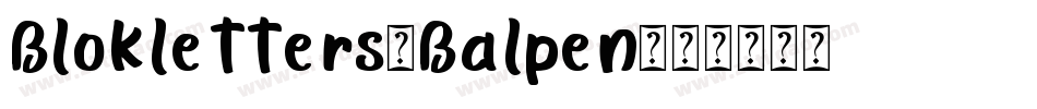 Blokletters-Balpen字体转换