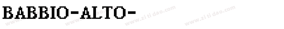 BABBIO-ALTO字体转换